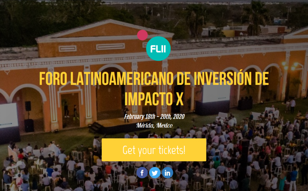 Cada año desde 2011, el Foro Latinoamericano de Inversión de Impacto  (FLII), organizado por New Ventures, reúne a los principales actores de Latinoamerica.